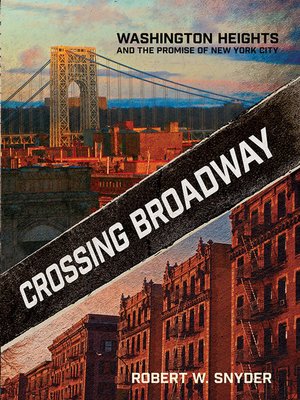 cover image of Crossing Broadway